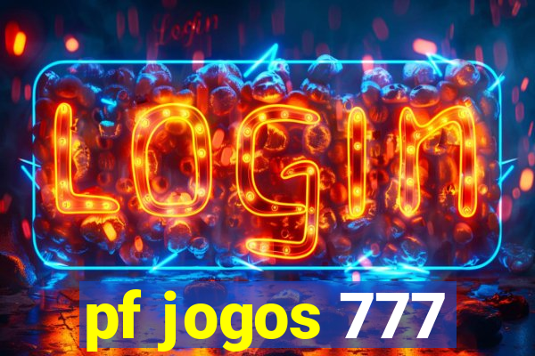 pf jogos 777